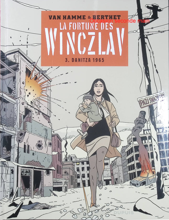 La Fortune des Winczlav Tome 3 – Danitza 1965 – Jean Van Hamme, Philippe Berthet – BD saga familiale et aventure - Livre BD
