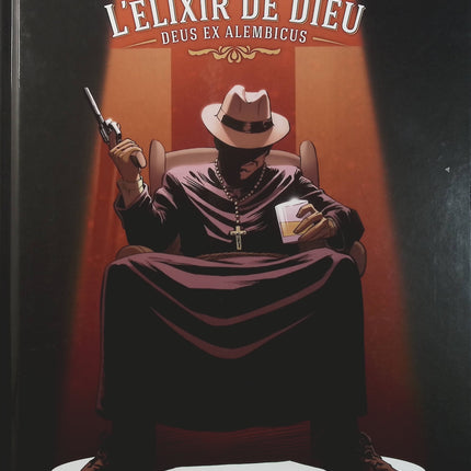 L’Elixir de Dieu Tome 2 Deus Ex Alembicus – Gihef, Christelle Galland – BD historique, mystère et aventure - Livre BD