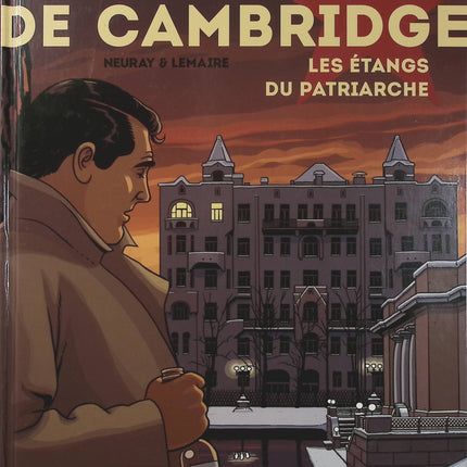 Les Cinq de Cambridge Tome 3 – Les Étangs du patriarche – Valérie Lemaire et Olivier Neuray – BD historique et espionnage - Livre BD