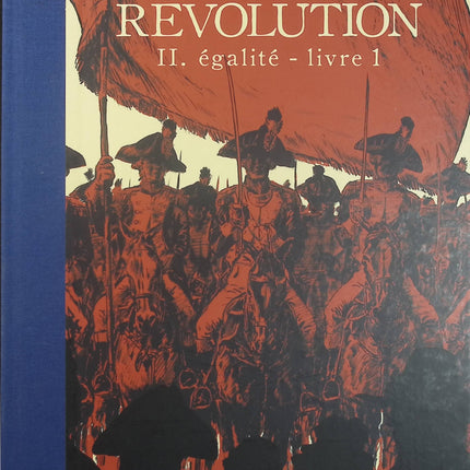 Révolution Tome 2 – Égalité – Livre 1 – Florent Grouazel, Younn Locard, Dominique Godineau – Bande dessinée historique sur la Révolution française - Livre BD