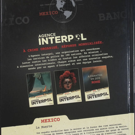 Agence Interpol Tome 1 – Mexico, La Muerte – Philippe Thirault et Marty, BD policière et thriller international au Mexique - Livre BD