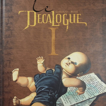 Le Décalogue Tome 1 - Le Manuscrit - BD historique thriller de Frank Giroud et Joseph Béhé - Livre BD