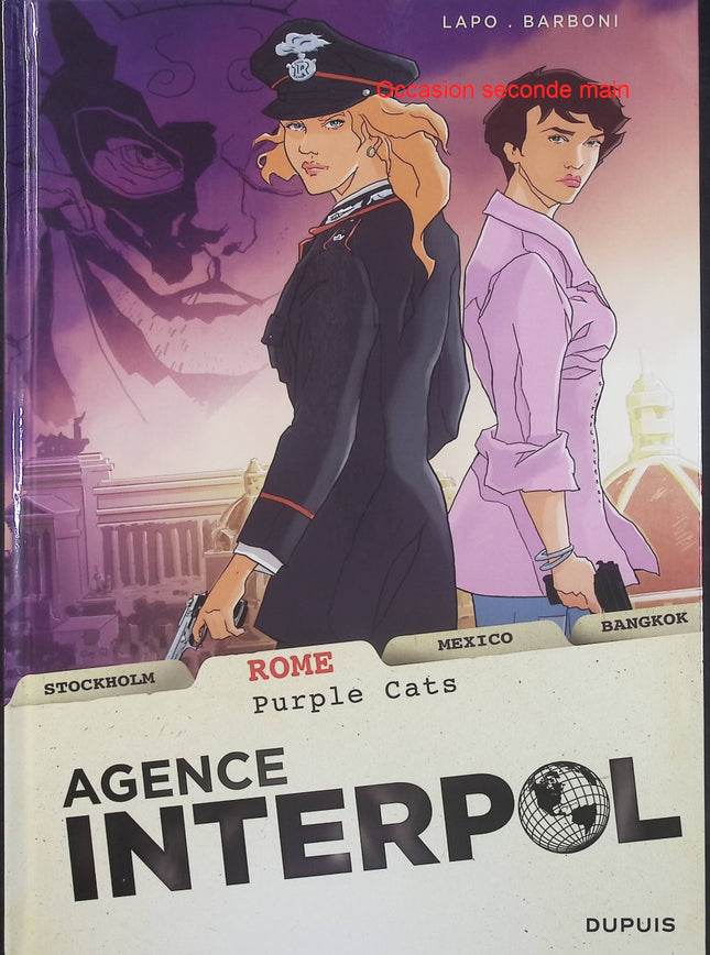 Agence Interpol Tome 3 – Rome – Thilde Barboni et Alessio Lapo, bande dessinée policière, enquête internationale et thriller - Livre BD