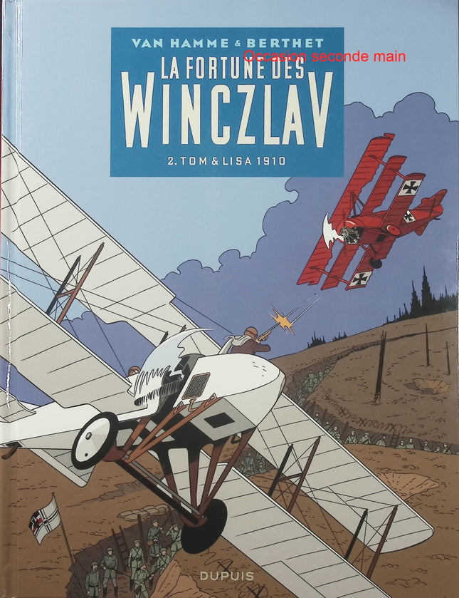 La Fortune des Winczlav Tome 2 – Tom et Lisa 1910 – Jean Van Hamme, Philippe Berthet – BD saga familiale et aventure - Livre BD
