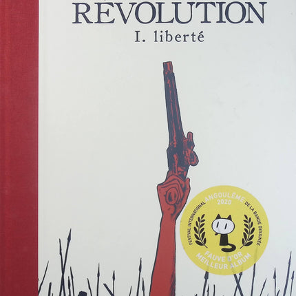 Révolution Tome 1 – Liberté – Florent Grouazel, Younn Locard, Christian Mattiucci – Bande dessinée historique sur la Révolution française - Livre BD
