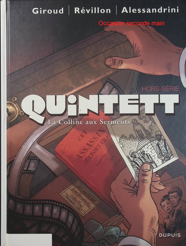 Quintett – La Colline aux serments – Giroud, Révillon et Alessandrini, bande dessinée historique de guerre, de drame et de mystère - Livre BD
