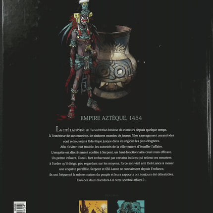 Le Serpent et la Lance Tome 2 – Maison-Vide – Hub, Li – BD historique, enquête et civilisation aztèque - Livre BD