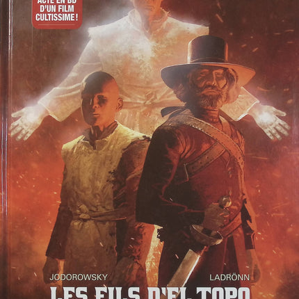 Les Fils d’El Topo Tome 3 – AbelCaïn – Alejandro Jodorowsky, José Ladrönn – bande dessinée western, fantastique et aventure - Livre BD