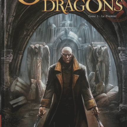 L’Ordre des Dragons Tome 3 – Le Premier – Jean-Luc Istin, Denis Rodier – bande dessinée fantastique et historique, ésotérisme et Seconde Guerre mondiale - Livre BD