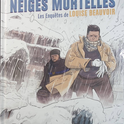 Louise Beauvoir Tome 2 – Neiges mortelles – Bruno Lecigne, Sylviane Corgiat, Luca Albanese – BD polar et enquête en Haute-Savoie - Livre BD