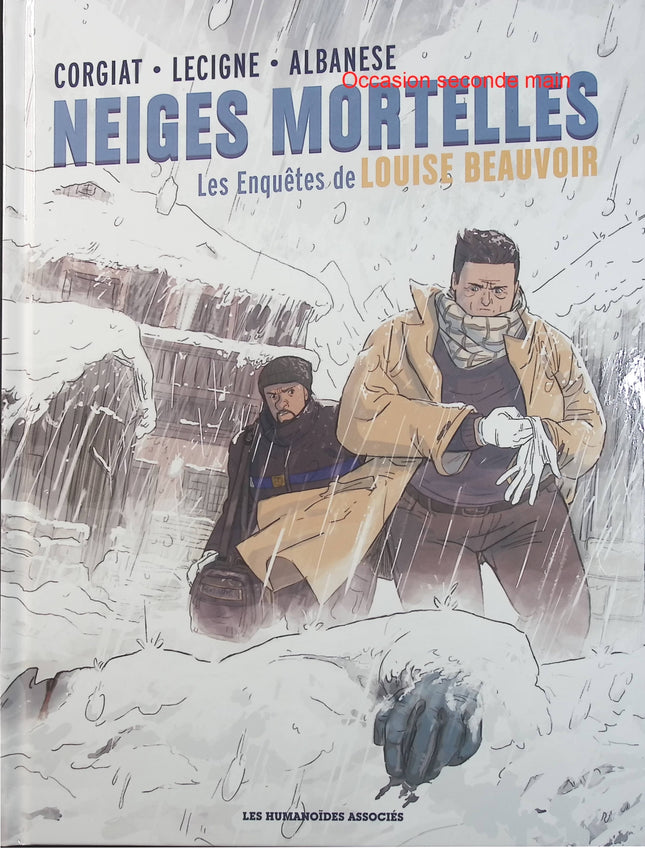 Louise Beauvoir Tome 2 – Neiges mortelles – Bruno Lecigne, Sylviane Corgiat, Luca Albanese – BD polar et enquête en Haute-Savoie - Livre BD