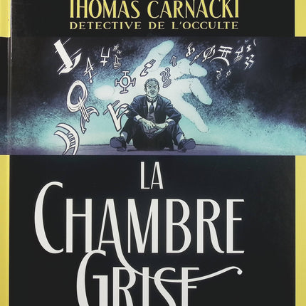 Thomas Carnacki, Détective de l'occulte Tome 2 – Éric Corbeyran et Luca Raimondo, bande dessinée fantastique d'enquête paranormale, de mystères surnaturels et d'occultisme - Livre BD