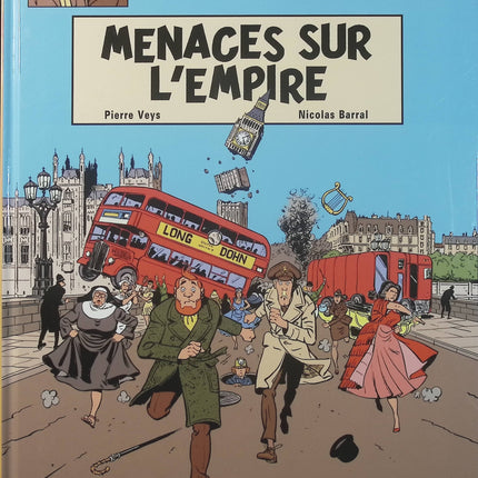 Les Aventures de Philip et Francis Tome 1 Menaces sur l’empire – Pierre Veys, Nicolas Barral – BD humoristique - Livre BD