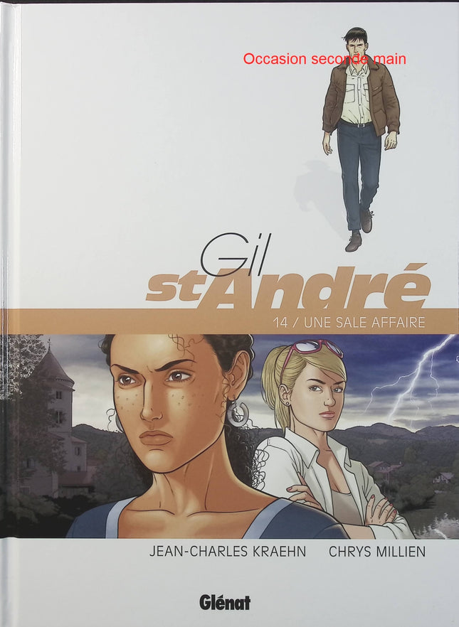 Gil Saint-André Tome 14 – Une sale affaire – Jean-Charles Kraehn, Chrys Millien – BD polar, enquête et thriller - Livre BD