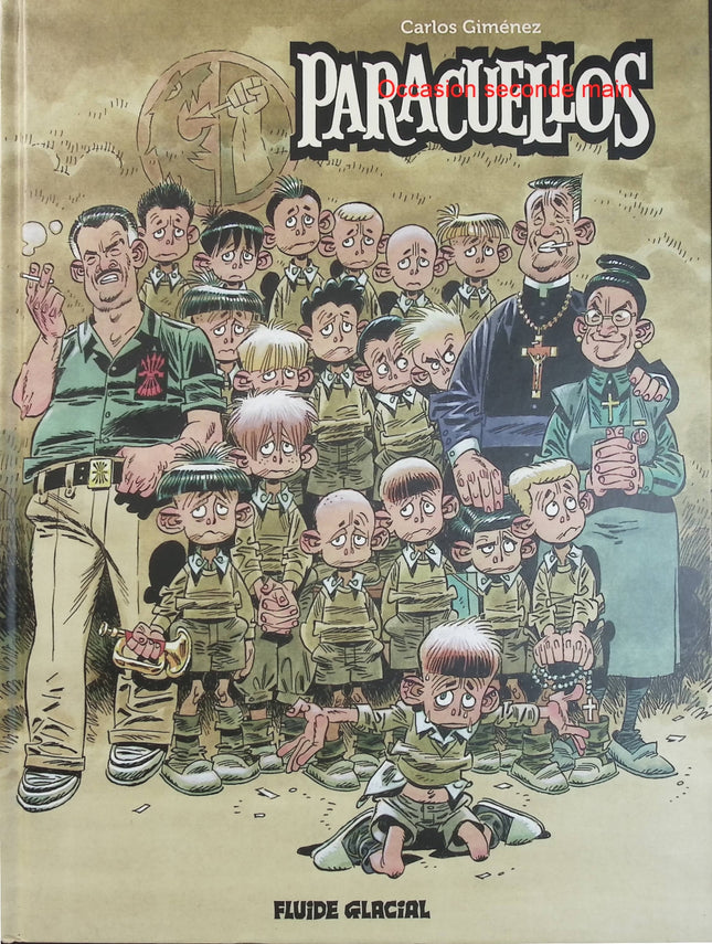Paracuellos – Intégrale Volume 1 – Carlos Giménez – Bande dessinée autobiographique, témoignage historique et Espagne d’après-guerre - Livre BD