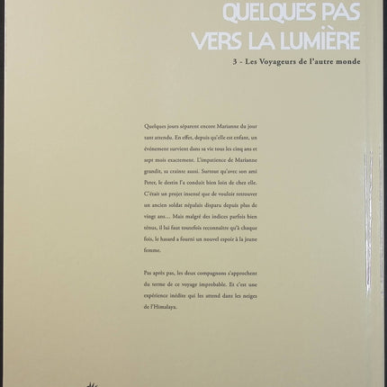 Quelques Pas Vers La Lumière Tome 3 – Les Voyageurs De L’Autre Monde – Bruno Marchand – BD fantastique, aventure et monde parallèle - Livre BD