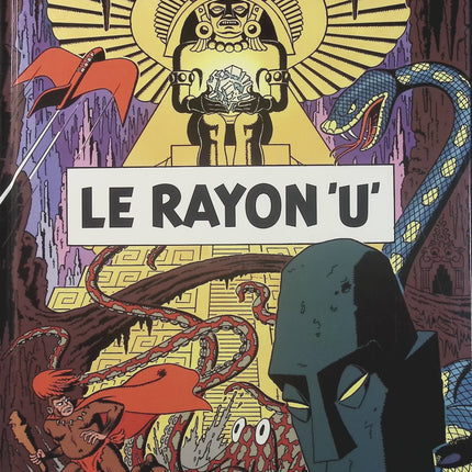 Le Rayon U – Tome 1 – Edgar P. Jacobs – bande dessinée classique de science-fiction, aventure et exploration - Livre BD