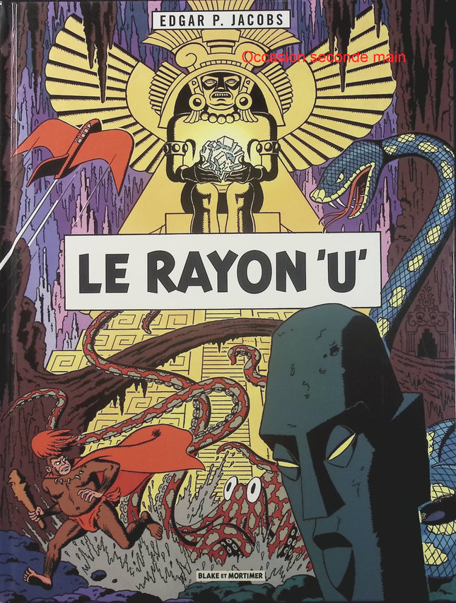 Le Rayon U – Tome 1 – Edgar P. Jacobs – bande dessinée classique de science-fiction, aventure et exploration - Livre BD