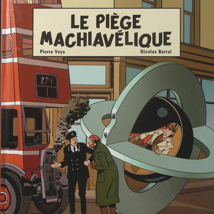 Les Aventures de Philip et Francis Tome 2 Le Piège machiavélique – Pierre Veys, Nicolas Barral – BD humoristique - Livre BD