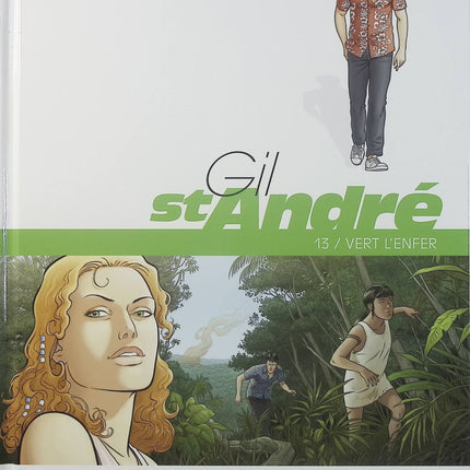Gil Saint-André Tome 13 – Vert l’enfer – Jean-Charles Kraehn, Chrys Millien – BD polar, enquête et thriller - Livre BD