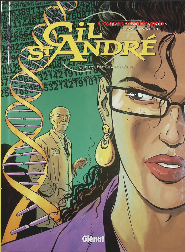 Gil Saint-André Tome 5 – Enquêtes parallèles – Jean-Charles Kraehn, Sylvain Vallée – BD polar, enquête et suspense - Livre BD