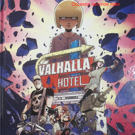 Valhalla Hotel Tome 3 – Overkill – Patrice Perna, Fabien Bedouel – bande dessinée polar, action, humour noir et aventure déjantée - Livre BD