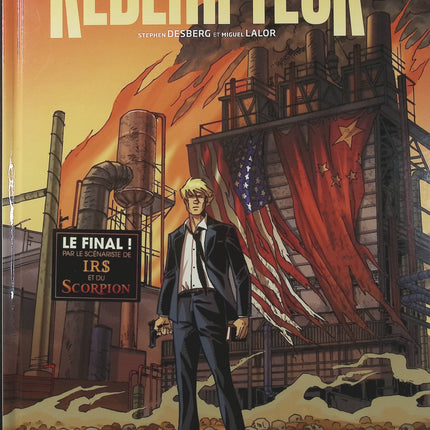 Le Rédempteur Tome 2 – Les Cris de la mondialisation – Stephen Desberg et Miguel – BD thriller - Livre BD