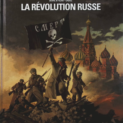 Jour J La Révolution russe – Édition spéciale – Fred Duval, Jean-Pierre Pécau, Fred Blanchard, Florent Calvez – Bande dessinée historique et uchronie - Livre BD