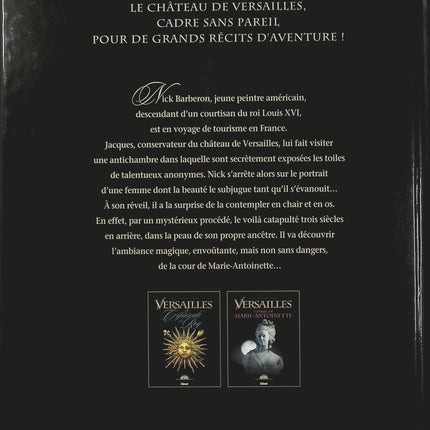 Versailles Tome 2 – L’Ombre de Marie Antoinette – Didier Convard, Éric Adam et Éric Liberge – BD historique, Louis XIV et intrigues de cour - Livre BD