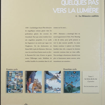 Quelques pas vers la lumière Tome 4 – La Mémoire oubliée – Bruno Marchand – BD fantastique, aventure et mystère - Livre BD