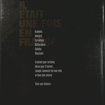 Il était une fois en France Tome 6 – La Terre promise – Fabien Nury et Sylvain Vallée, BD historique sur Joseph Joanovici et la France d’après-guerre - Livre BD