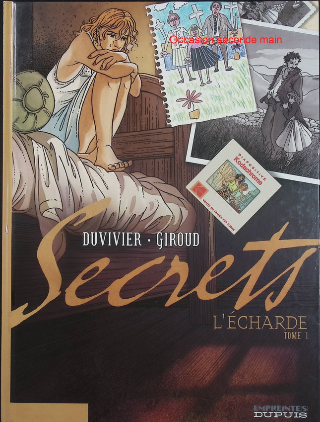 Secrets L'Écharde Tome 1 - BD historique et drame familial de Frank Giroud et Marianne Duvivier - Livre BD