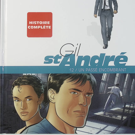 Gil Saint-André Tome 12 – Un passé encombrant – Jean-Charles Kraehn, Chrys Millien – BD polar, enquête et thriller - Livre BD