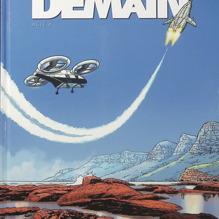 Demain Tome 4 – Acte IV – Leo, Rodolphe, Louis Alloing – BD science-fiction et anticipation - Livre BD