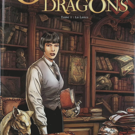 L’Ordre des Dragons Tome 1 – La Lance – Jean-Luc Istin, Denis Rodier – bande dessinée fantastique et historique, secrets et ésotérisme - Livre BD