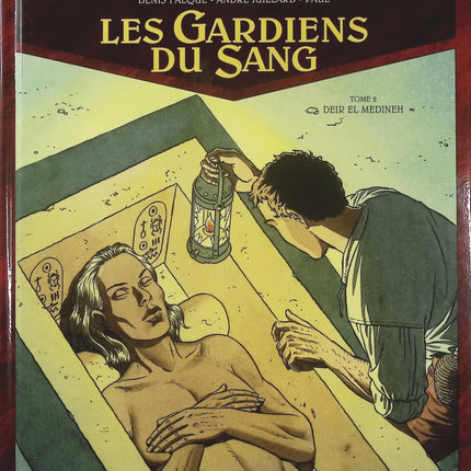 Les Gardiens du Sang Tome 2 Deir El Medineh – Didier Convard, Denis Falque et André Juillard, BD thriller ésotérique sur l’Égypte ancienne, les secrets des pharaons et les sociétés secrètes - Livre BD
