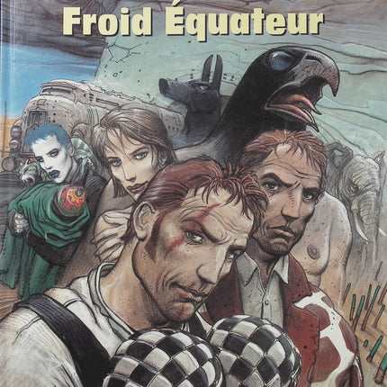 Nikopol Tome 3 – Froid Équateur – Enki Bilal | Bande dessinée de science-fiction dystopique, univers futuriste, aventure culte et réflexion sur la société - Livre BD