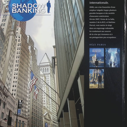 Shadow Banking Tome 4 Hedge Fund Blues – Éric Corbeyran, Sylvain Lacaze et Éric Chabbert – BD thriller financier et complot économique - Livre BD