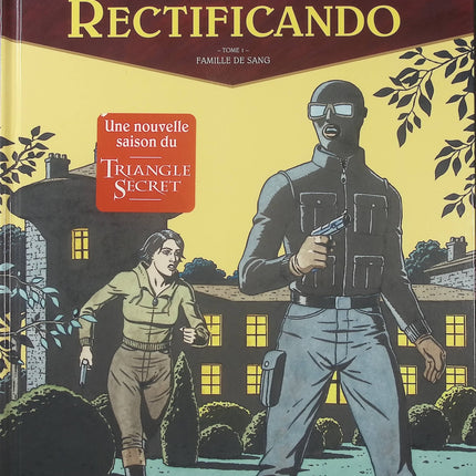 Rectificando Tome 1 – Famille de sang – Didier Convard et Denis Falque – BD à suspense, secrets familiaux et intrigues captivantes - Livre BD