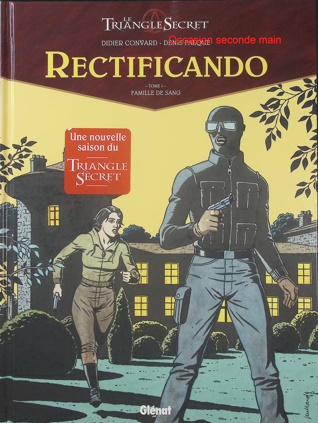 Rectificando Tome 1 – Famille de sang – Didier Convard et Denis Falque – BD à suspense, secrets familiaux et intrigues captivantes - Livre BD