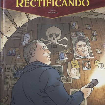 Rectificando Tome 3 – L’Héritage – Didier Convard et Denis Falque – BD à suspense, secrets de famille et intrigues contemporaines - Livre BD