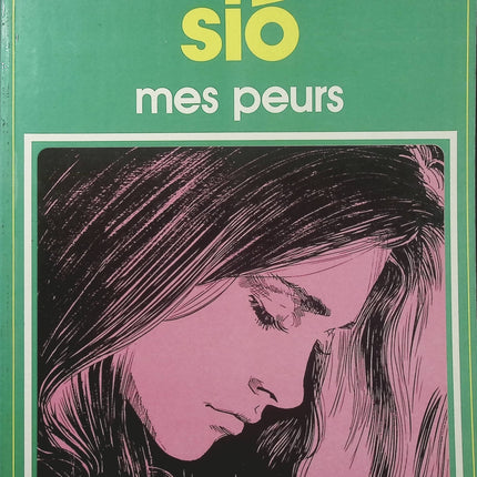 Mes Peurs – Sio – Collection Pilote – BD fantastique et humoristique - Livre BD
