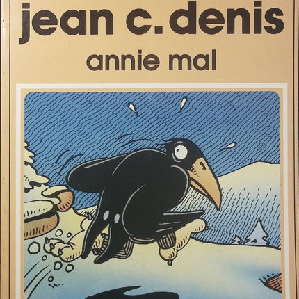 Annie Mal – Jean-Claude Denis – Collection Pilote – BD humoristique - Livre BD