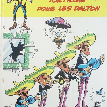 Lucky Luke – Tome 31 : Tortillas pour les Dalton – Morris & Goscinny – BD western humour et aventure - Livre BD