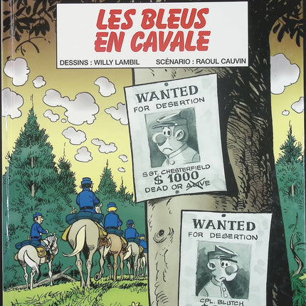 Les Tuniques Bleues – Tome 41 : Les Bleus en cavale – Cauvin & Lambil – BD humour militaire et aventure - Livre BD