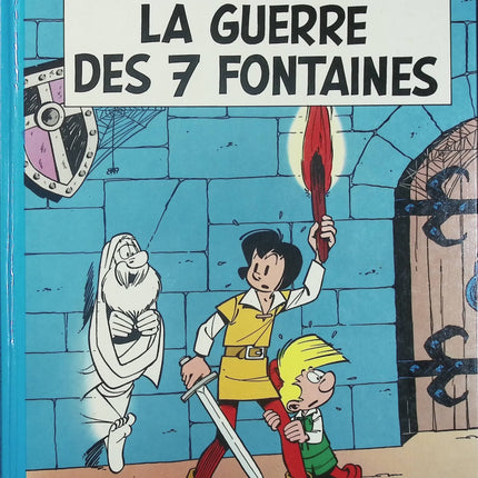Johan et Pirlouit – Tome 10 : La guerre des 7 fontaines – Peyo – BD culte médiévale, aventure et humour - Livre BD