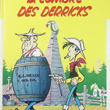 Lucky Luke – Tome 18 : À l’ombre des derricks – Morris & Goscinny – BD western humour et pétrole - Livre BD