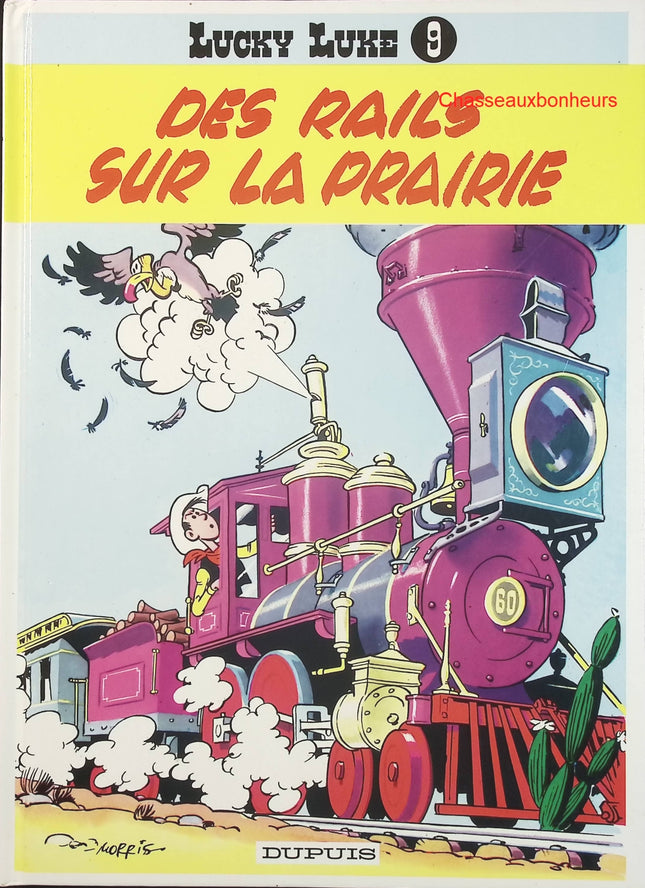 Lucky Luke – Tome 9 : Des rails sur la prairie – Morris & Goscinny – BD western humour et aventure - Livre BD