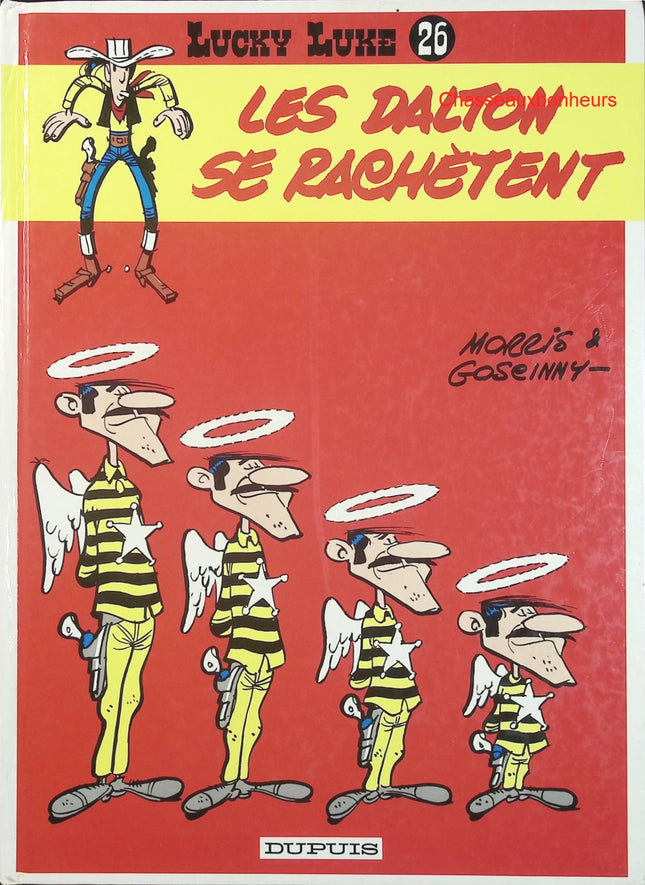 Lucky Luke – Tome 26 : Les Dalton se rachètent – Morris & Goscinny – BD western humour et aventure - Livre BD
