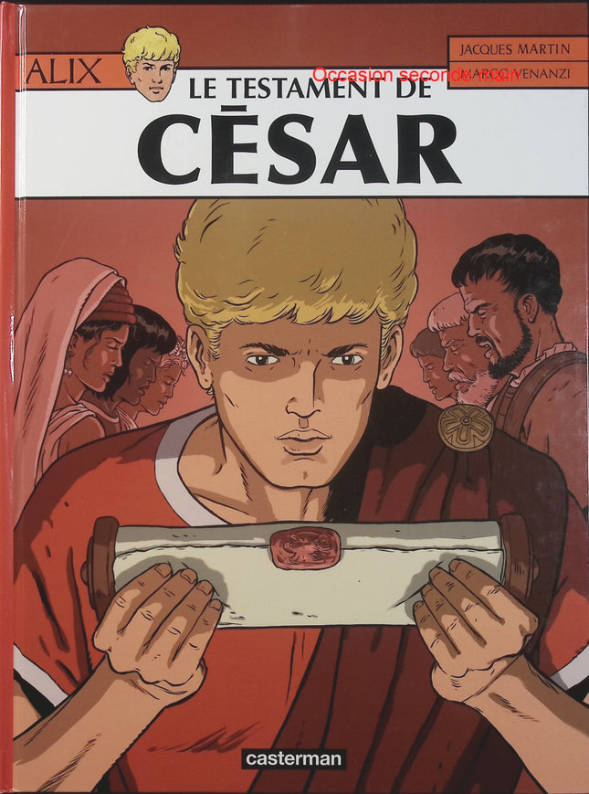 Alix Tome 29 – Le Testament de César – Jacques Martin, Marco Venanzi – BD historique, Rome antique et aventure - Livre BD